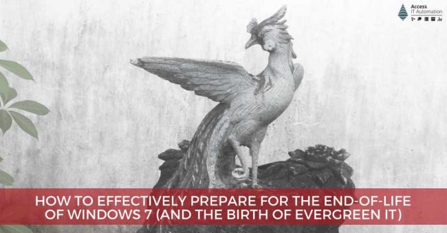 PrepareForTheEnd-of-LifeWindows7_andtheBirthofEvergreenIT_opt